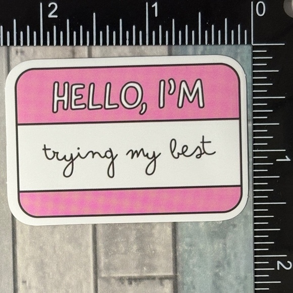 Other - 🌀10/$10🌀 Hello I Am … Reusable Waterproof Vinyl Sticker Decal